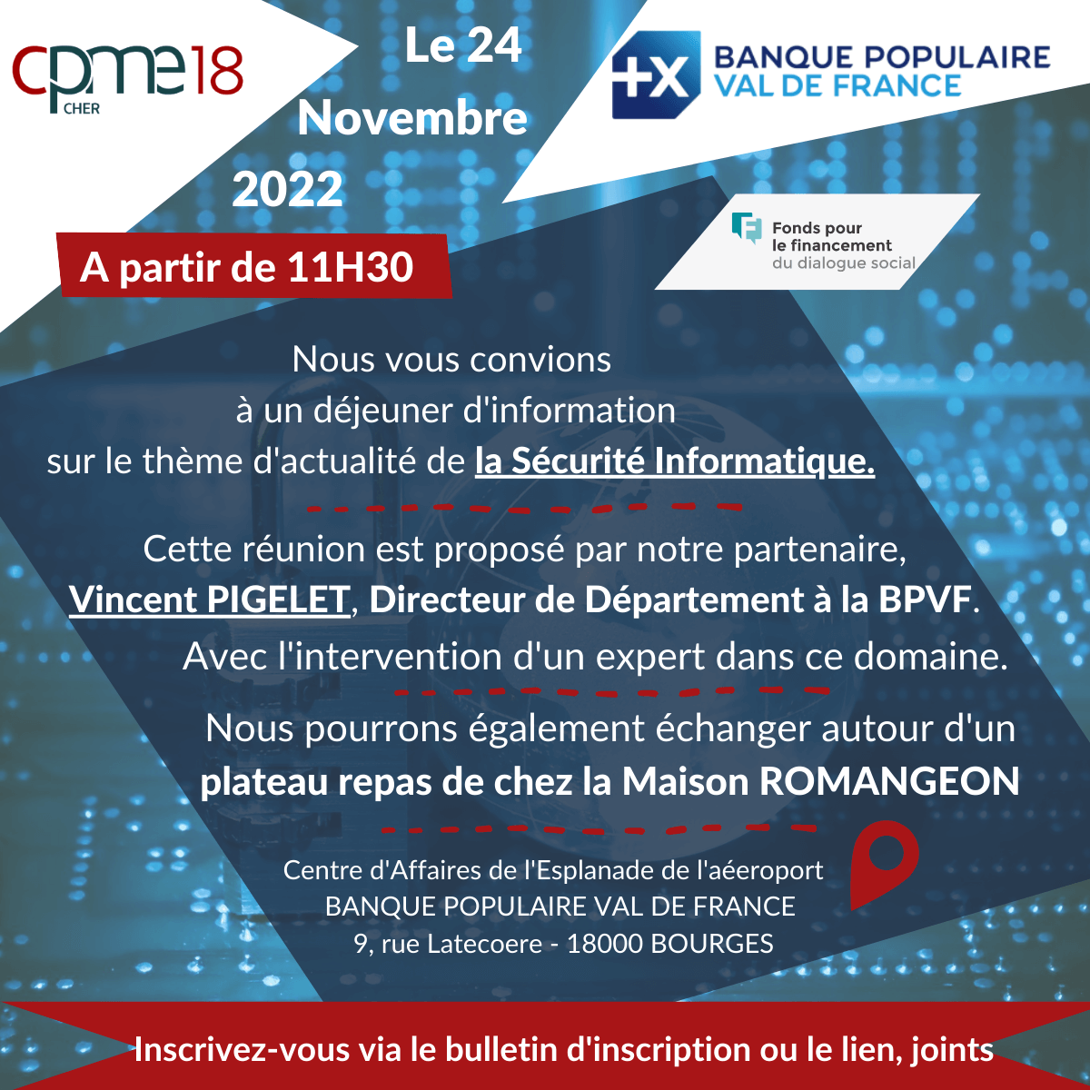 INVITATION CPME18/BANQUE POPULAIRE VAL DE FRANCE